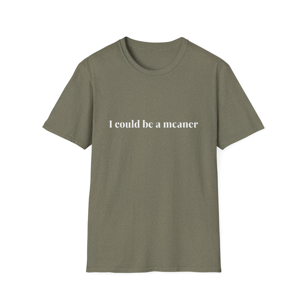 I Could Be A Meaner