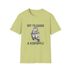 Off To Cause A Kerfuffle T-Shirt