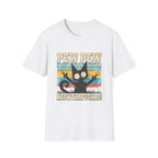 Pew Pew Meowthafuckas T-Shirt