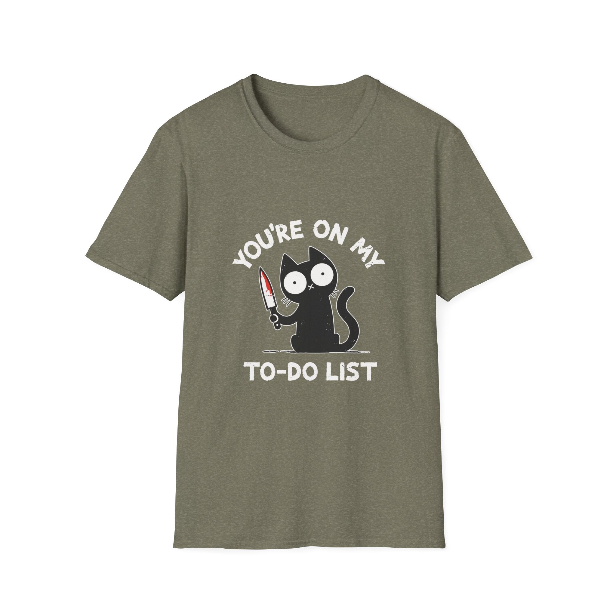 You're On My To Do List T-Shirt
