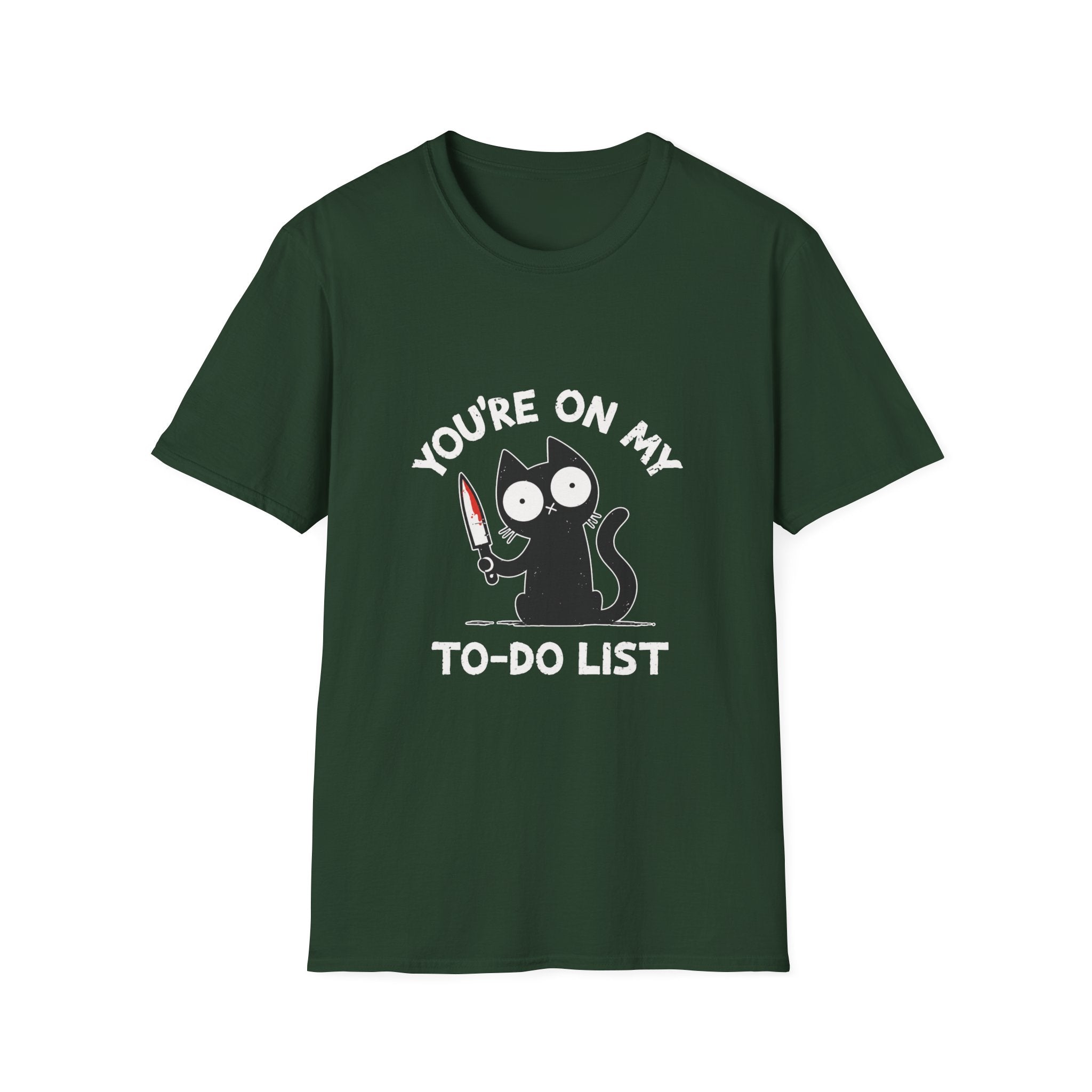 You're On My To Do List T-Shirt