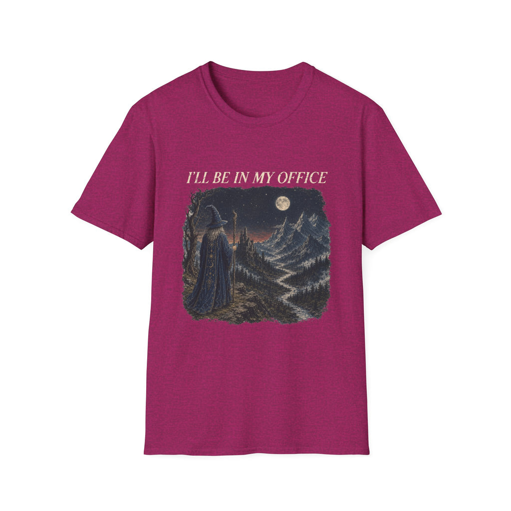 i'll be in my office T-Shirt