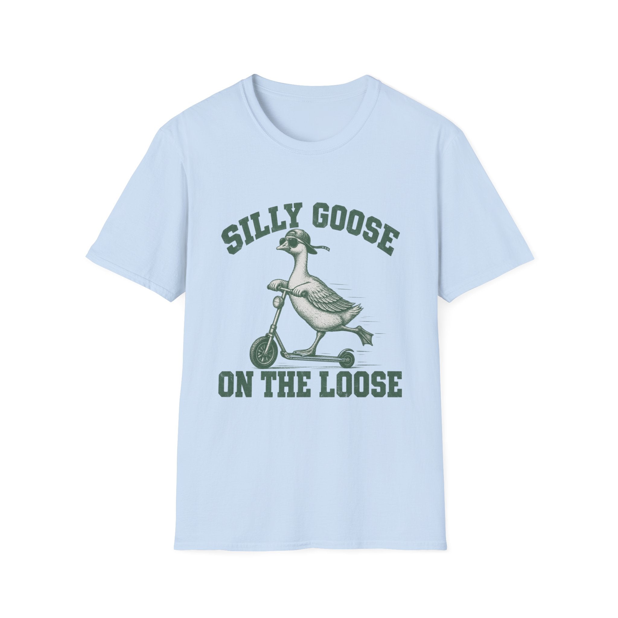 Silly Goose on the loose- T-shirt