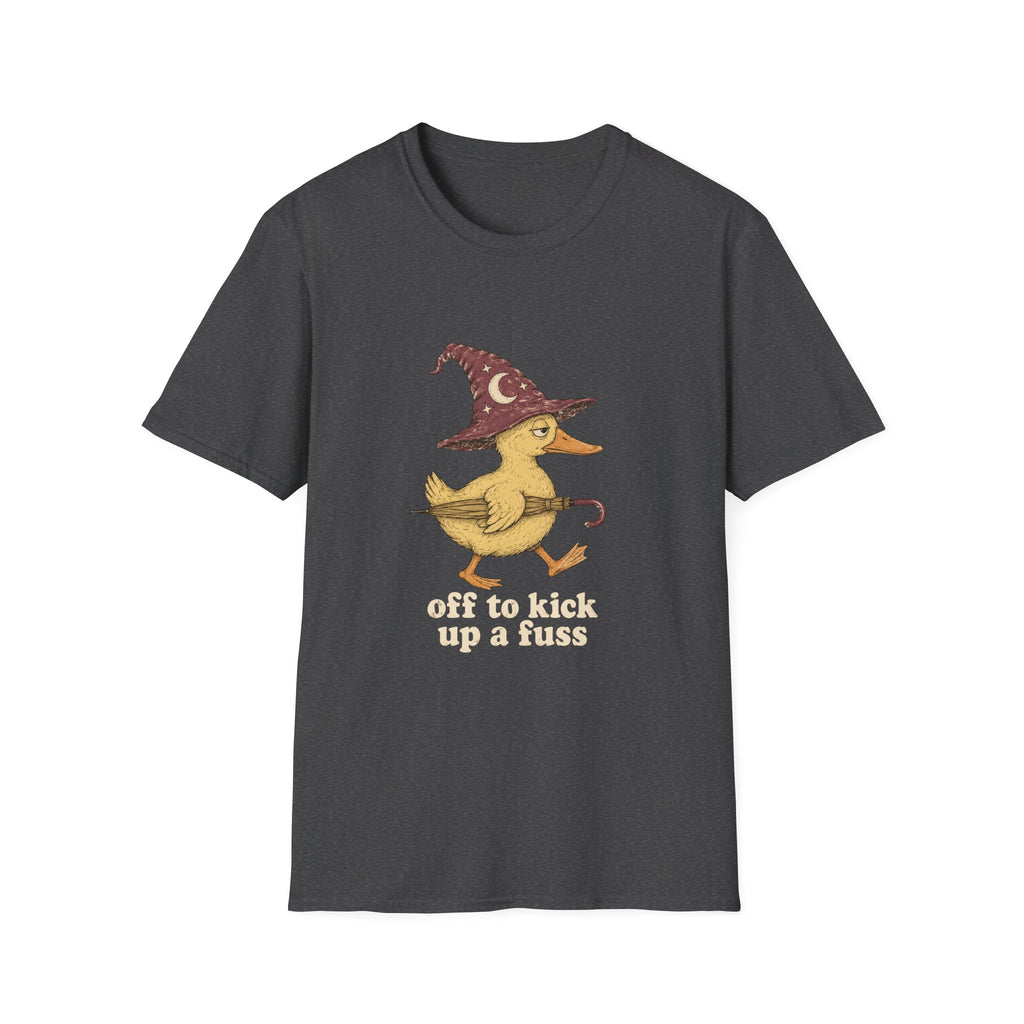 Off To Kick Up A Fuss T-Shirt
