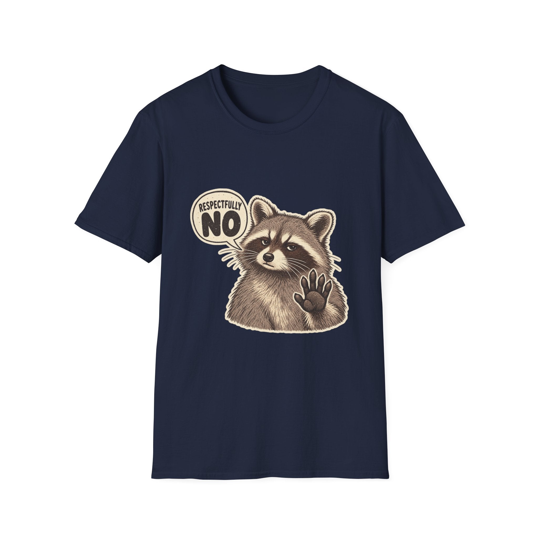 Respectfully No T-Shirt