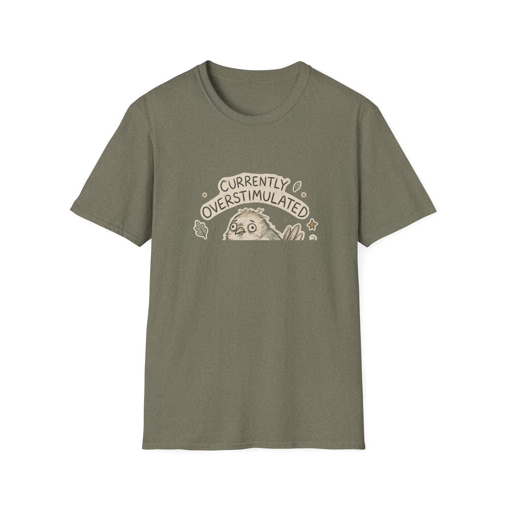 Currently Overstimulated T-Shirt