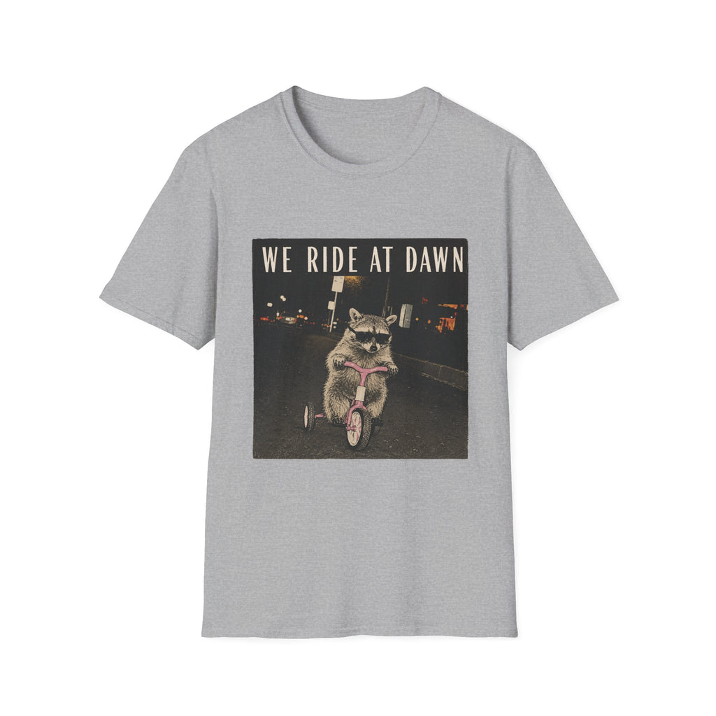 We Ride At Dawn - T-shirt