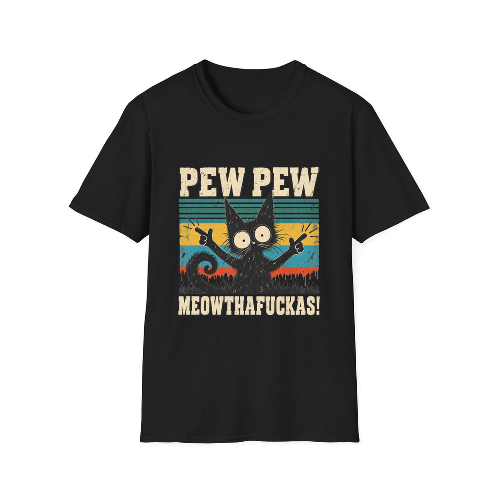 Pew Pew Meowthafuckas T-Shirt