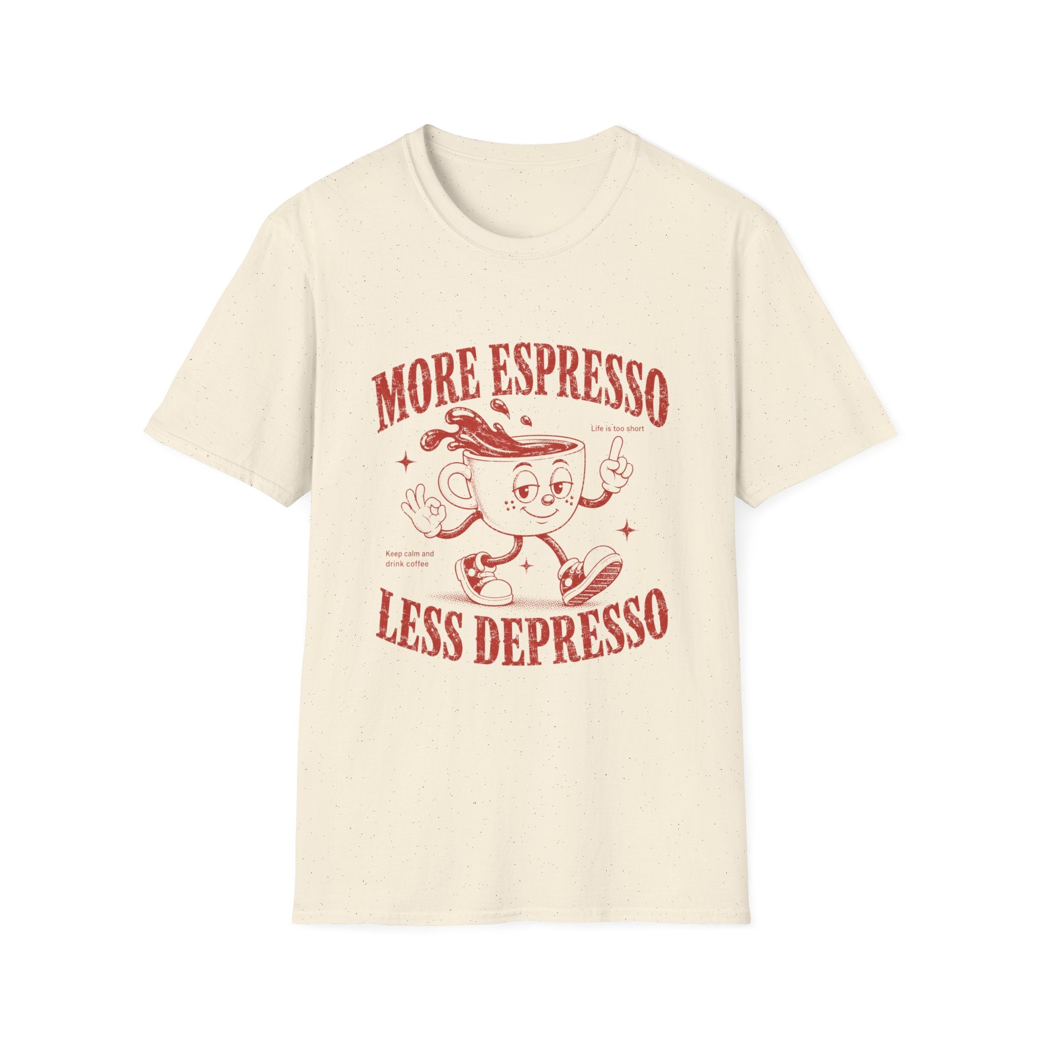 More Espresso Less Depresso T-Shirt