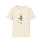 On My Way To Make The Vibes Weird T-Shirt
