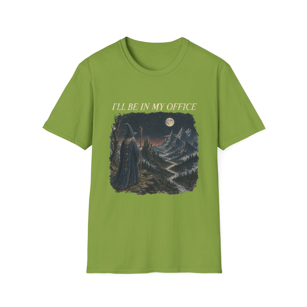 i'll be in my office T-Shirt