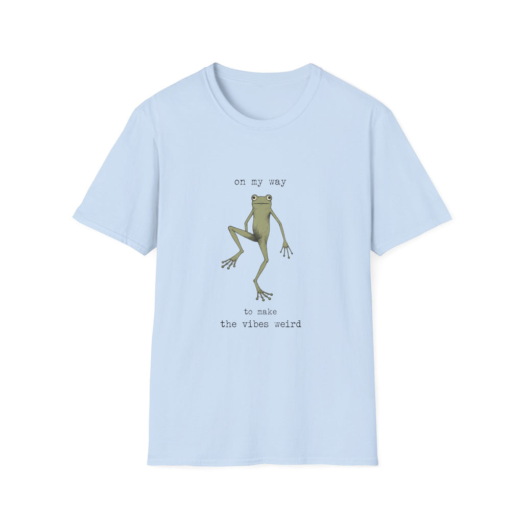 On My Way To Make The Vibes Weird T-Shirt