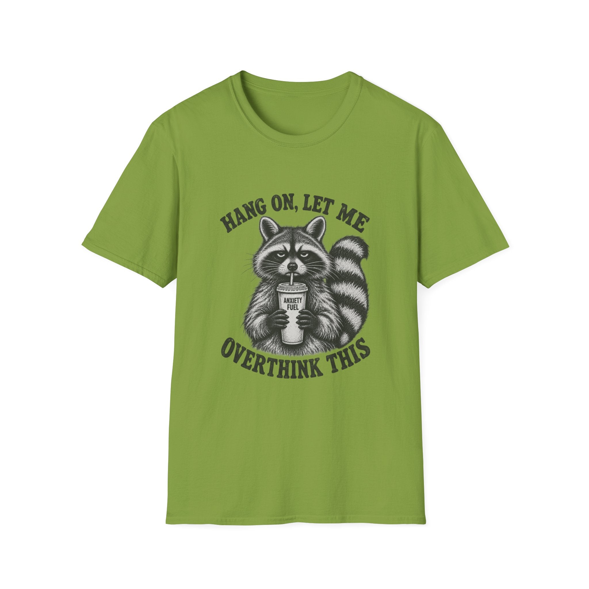 Hang On Let Me Overthink This T-Shirt