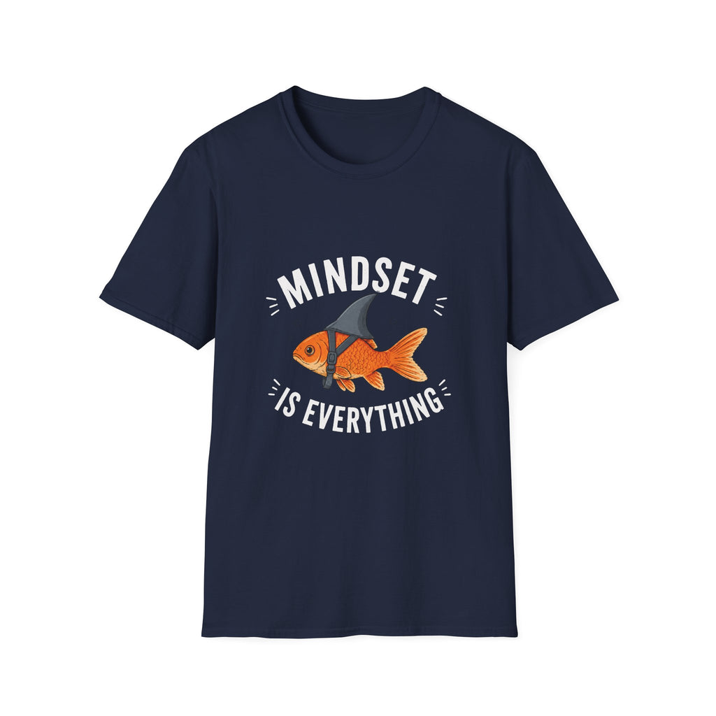 Mindset Is Everything T-Shirt