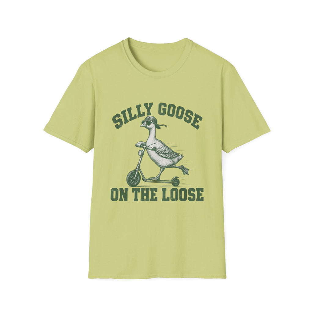 Silly Goose on the loose- T-shirt