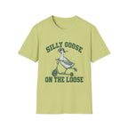 Silly Goose on the loose- T-shirt