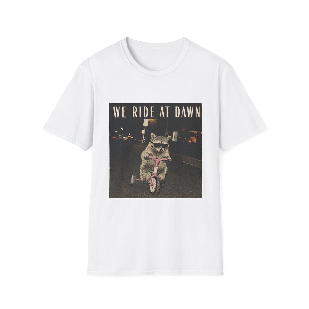 We Ride At Dawn - T-shirt