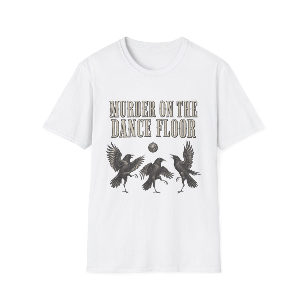 Murder On The Dance Floor T-Shirt