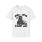 Capitalism Is A Death Cult T-Shirt
