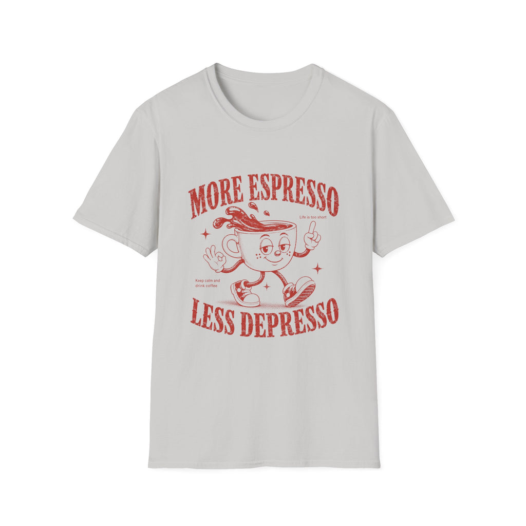 More Espresso Less Depresso T-Shirt