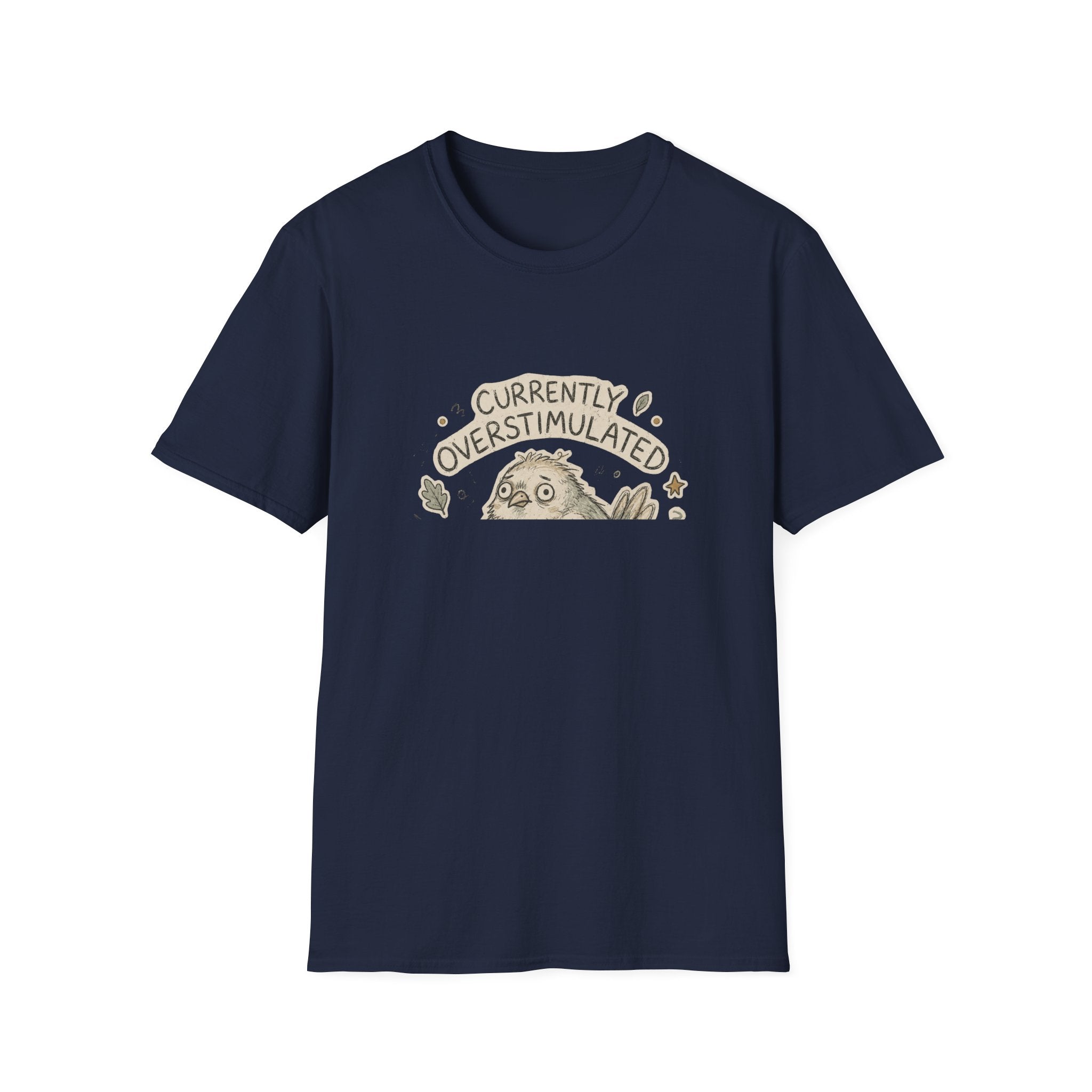 Currently Overstimulated T-Shirt