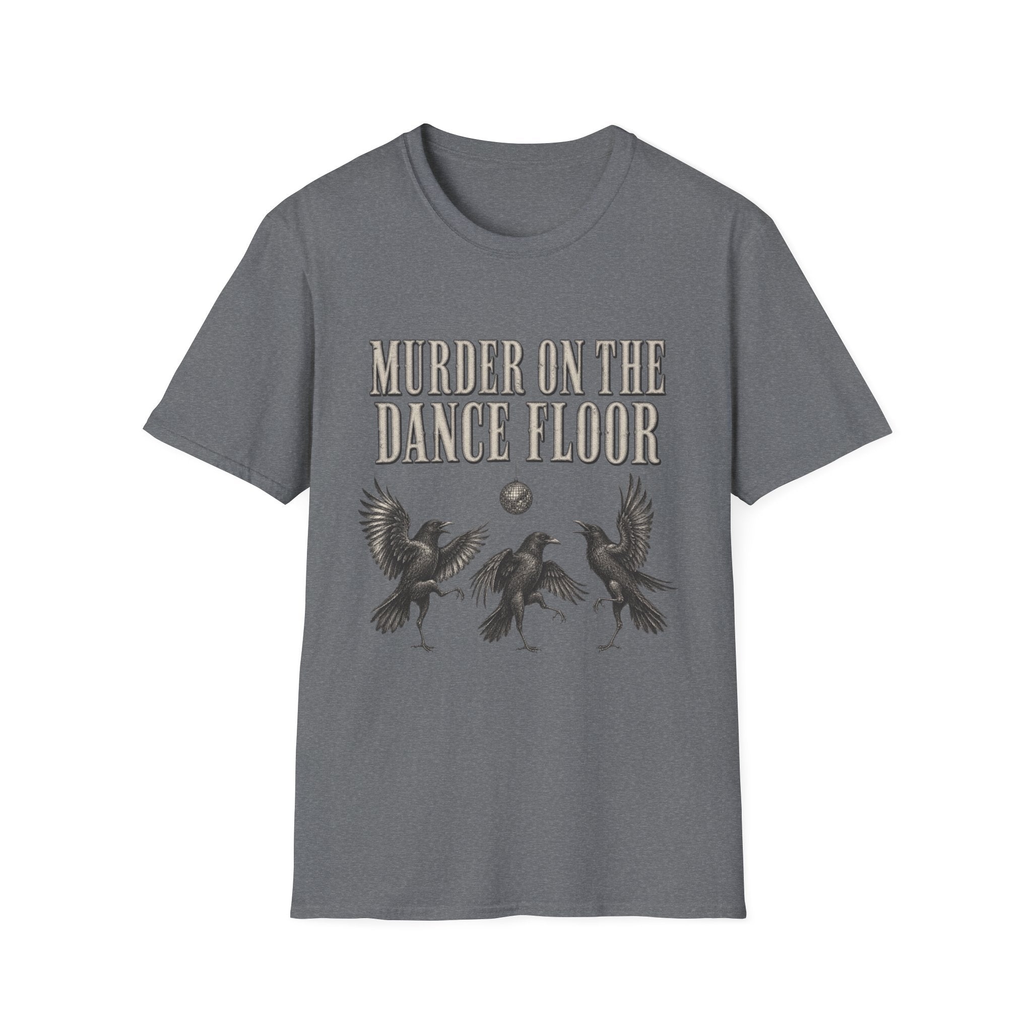 Murder On The Dance Floor T-Shirt