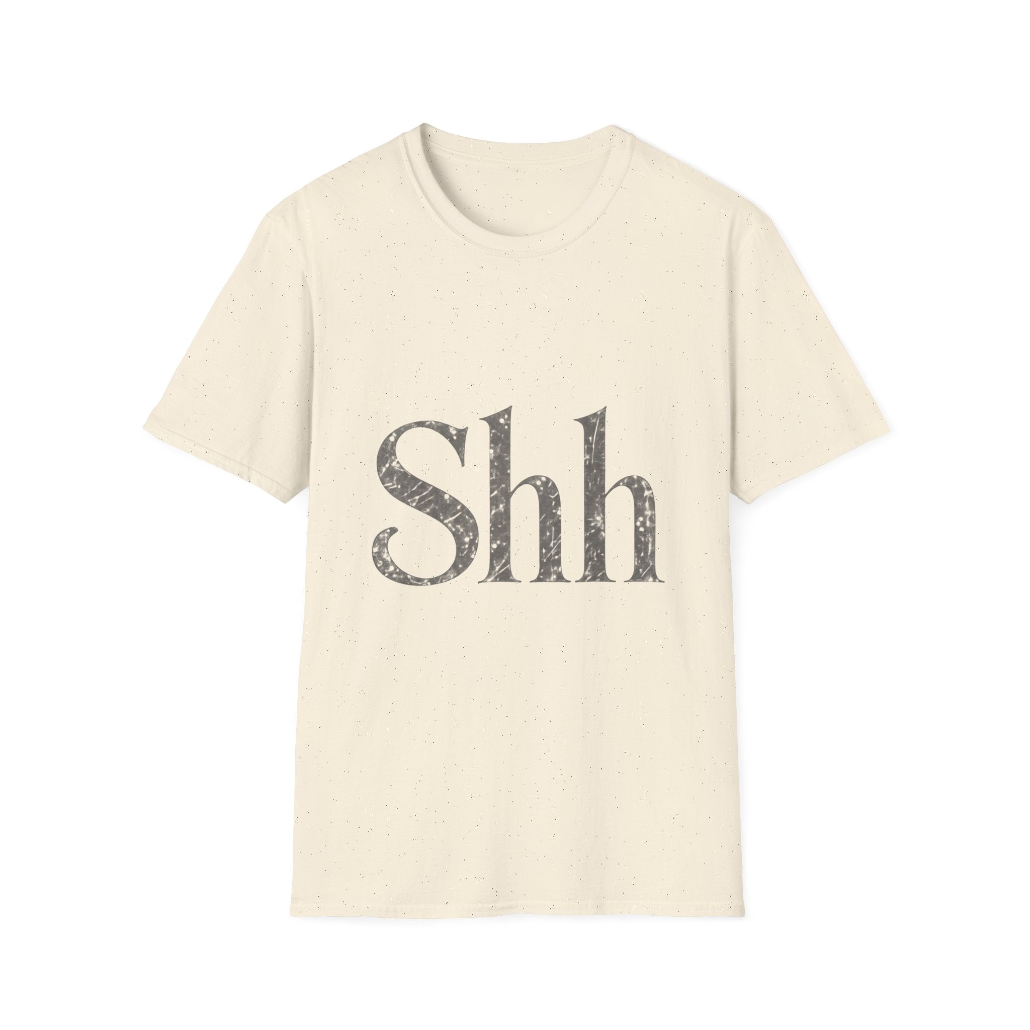 Shh T-Shirt