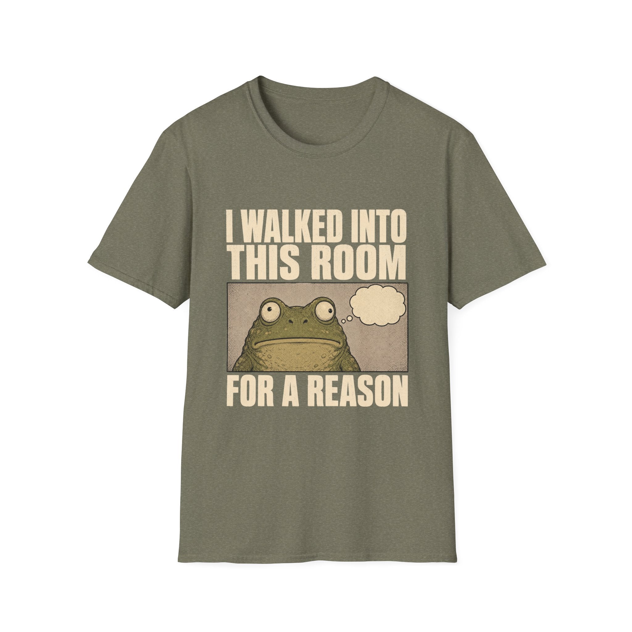 I Walked Into This Room For A Reason T-Shirt