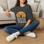 Every Snack You Make T-Shirt
