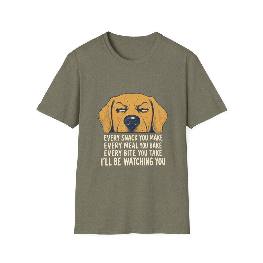 Every Snack You Make T-Shirt