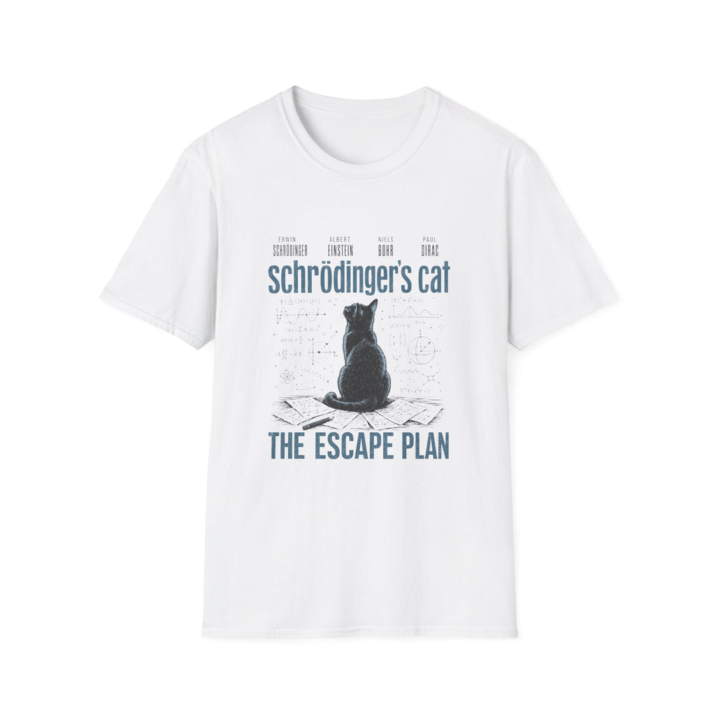 Schrodinger's Cat The Escape Plan T-shirt