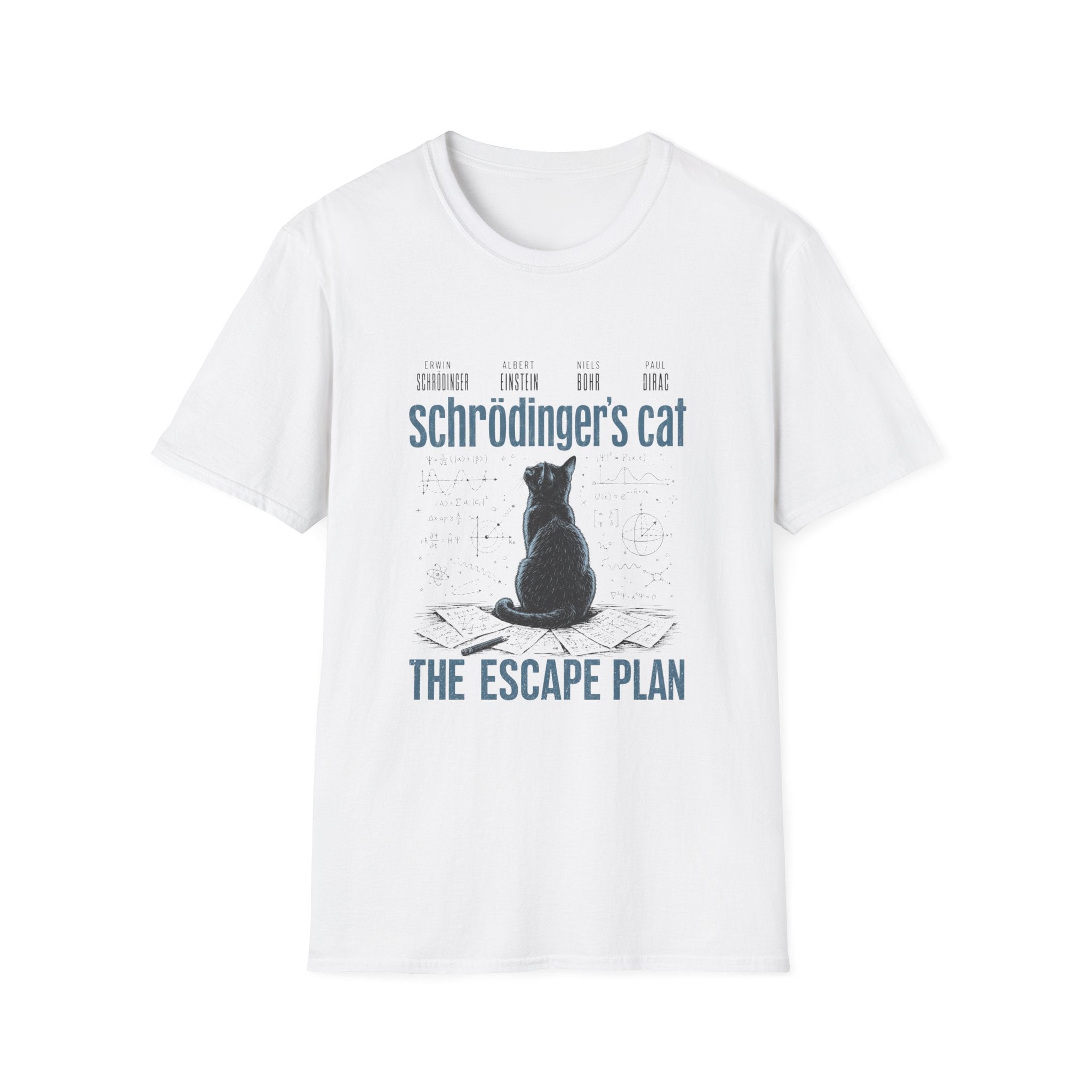 Schrodinger's Cat The Escape Plan T-shirt