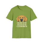 Every Snack You Make T-Shirt
